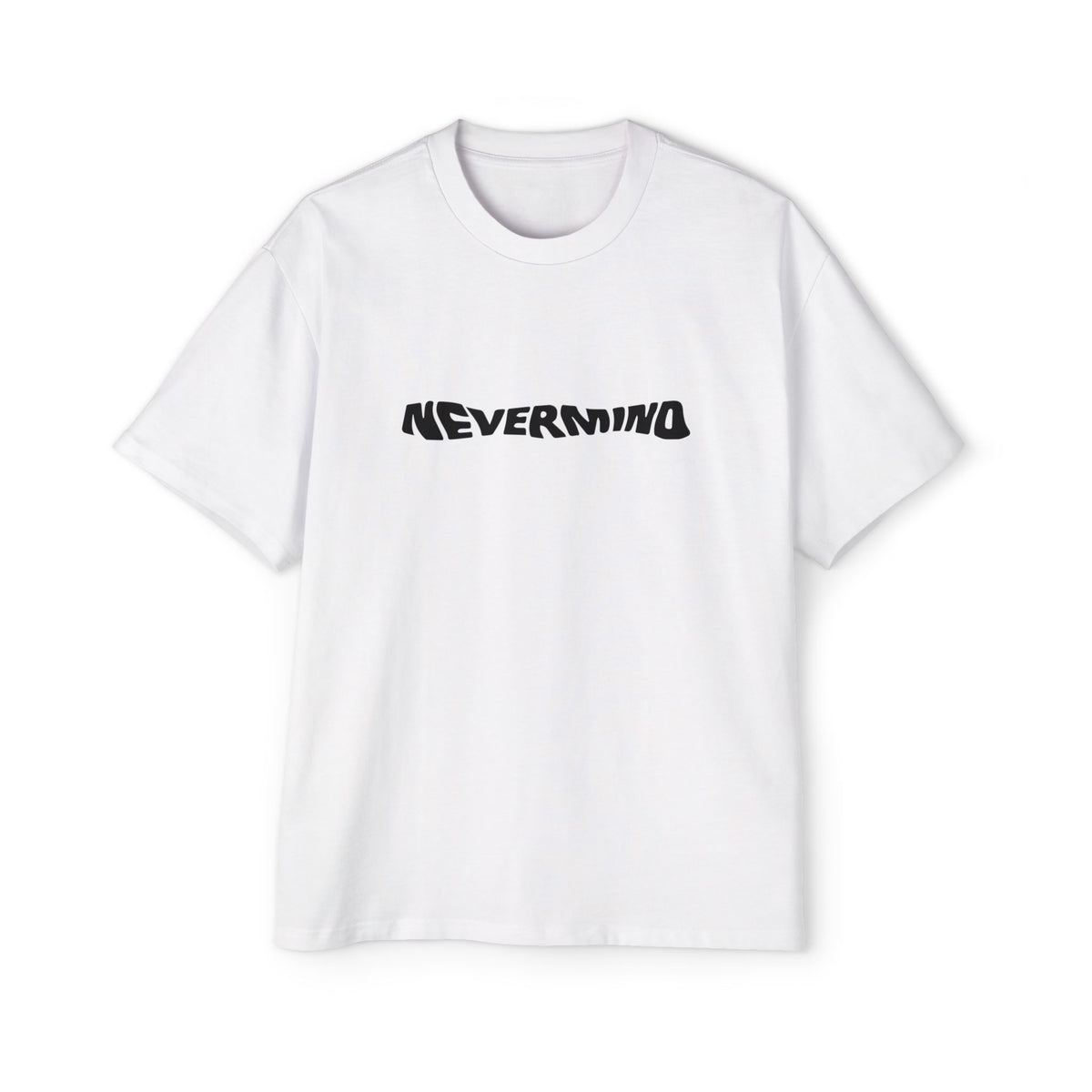 NEVERMIND – Say Less, Mean More