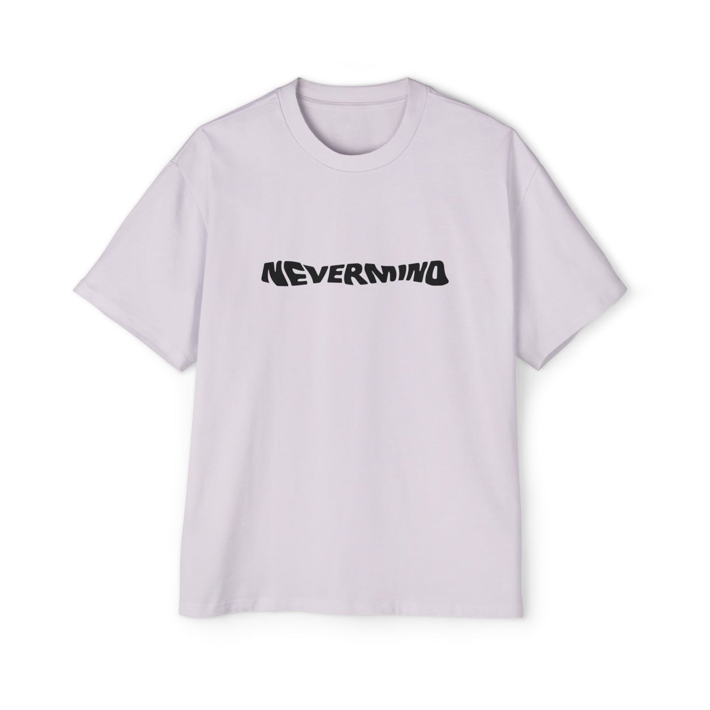 NEVERMIND – Say Less, Mean More