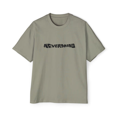 NEVERMIND – Say Less, Mean More