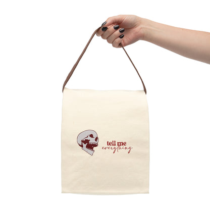 Tell me everything Canvas Tote Bag