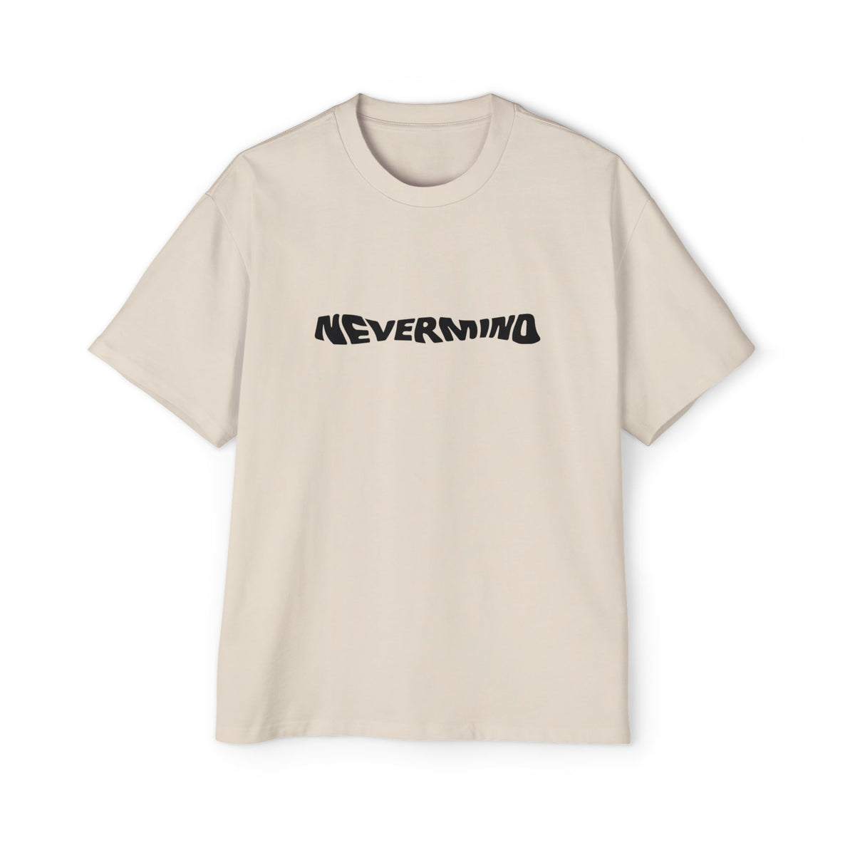 NEVERMIND – Say Less, Mean More