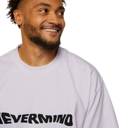NEVERMIND – Say Less, Mean More